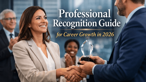 Professional Recognition Guide for Career Growth in 2026
