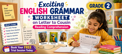 Reading Passage Worksheet for Class 2: Letter to Cousin