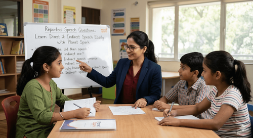 Reported Speech Questions: Learn Direct and Indirect Speech Easily with Planet Spark