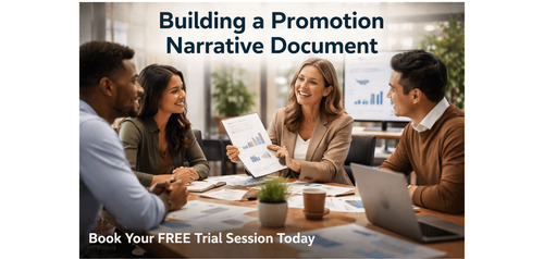 How to Build a Strong Promotion Narrative for Career Growth
