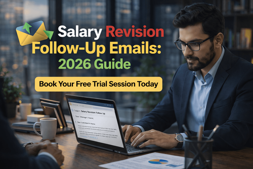 Salary Revision Follow-Up Emails: 2026 Guide