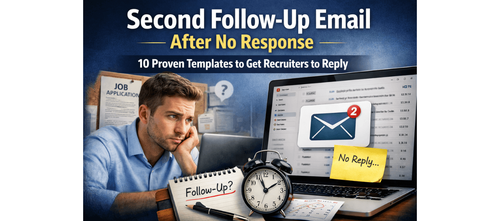 Second Follow-Up Email Strategy for Job Seekers 2026