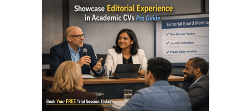 Showcase Editorial Experience in Academic CVs Pro Guide