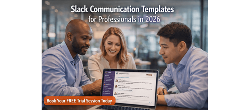 Slack Communication Templates for Professionals in 2026