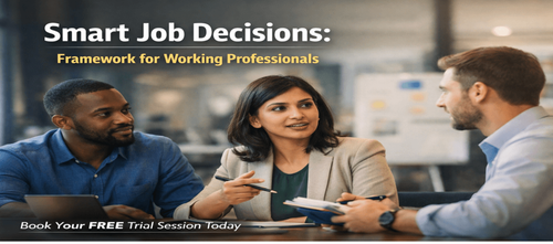 Smart Job Decisions: Framework for Working Professionals