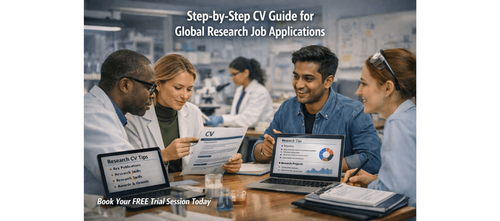 Step-by-Step CV Guide for Global Research Job Applications