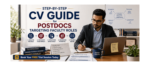 Step-by-Step CV Guide for Postdocs Targeting Faculty Roles