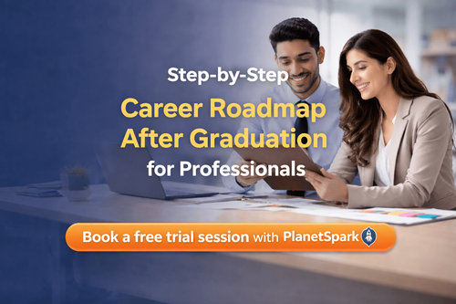 Step-by-Step Career Roadmap After Graduation for Professionals