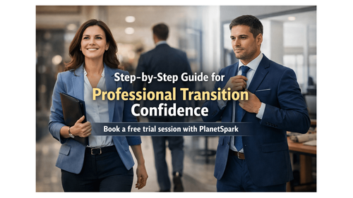 Step-by-Step Guide for Professional Transition Confidence
