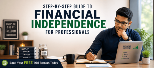 Step-by-Step Guide to Financial Independence for Professionals
