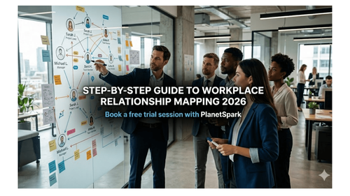 Step-by-Step Guide to Workplace Relationship Mapping 2026