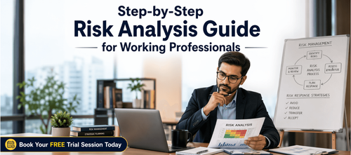 Step-by-Step Risk Analysis Guide for Working Professionals