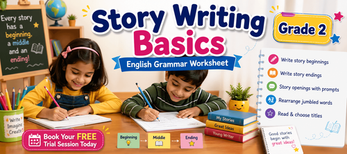 Story Writing Basics Exercises for Grade 2 Kids
