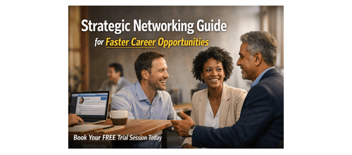 Strategic Networking Guide for Faster Career Opportunities