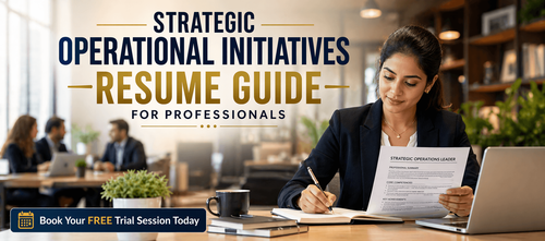 Strategic Operational Initiatives Resume Guide for Professionals