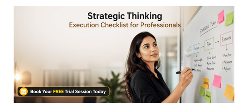 Strategic Thinking Execution Checklist for Professionals