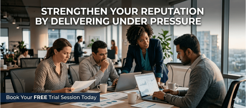 Strengthen Your Reputation by Delivering Under Pressure