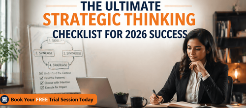 The Ultimate Strategic Thinking Checklist for 2026 Success