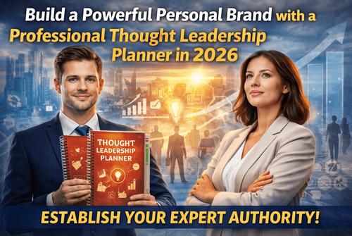 Thought Leadership Planning Guide for Working Professionals
