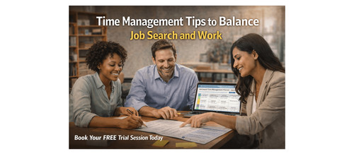 Time Management Tips to Balance Job Search and Work