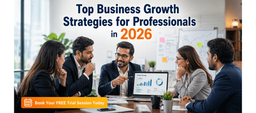 Top Business Growth Strategies for Professionals in 2026