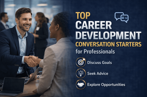 Top Career Development Conversation Starters for Professionals