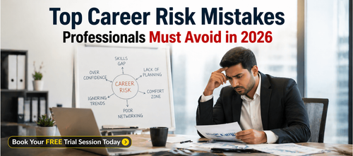 Top Career Risk Mistakes Professionals Must Avoid in 2026