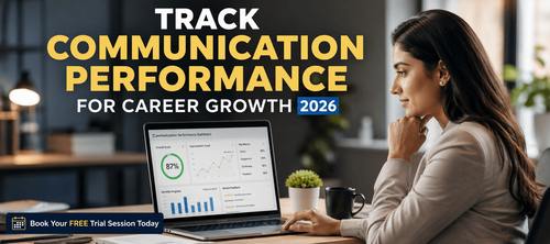 Track Communication Performance for Career Growth 2026