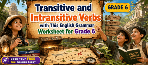 Transitive and Intransitive Verbs Worksheet for Class 6