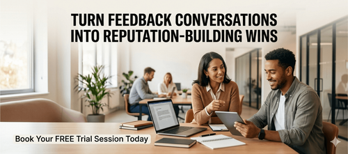Turn Feedback Conversations into Reputation-Building Wins
