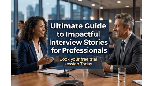 Ultimate Guide to Impactful Interview Stories for Professionals