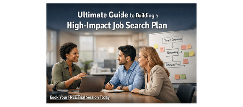 Ultimate Guide to Building a High-Impact Job Search Plan