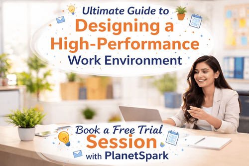 Ultimate Guide to Designing a High-Performance Work Environment