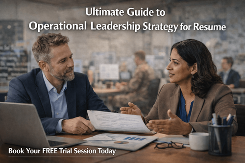 Ultimate Guide to Operational Leadership Strategy for Resume