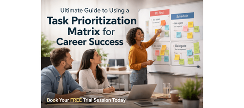 Ultimate Guide to Using a Task Prioritization Matrix for Career Success