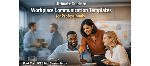 Ultimate Guide to Workplace Communication Templates for Professionals