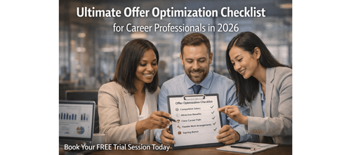 Ultimate Offer Optimization Checklist for Career Professionals in 2026