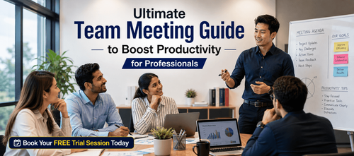 Ultimate Team Meeting Guide to Boost Productivity for Professionals