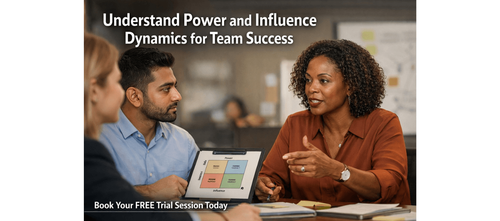 Understand Power and Influence Dynamics for Team Success