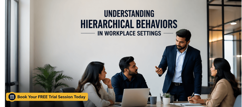 Understanding Hierarchical Behaviors in Workplace Settings