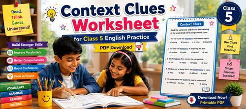Context Clues Worksheet for Class 5 English Practice PDF