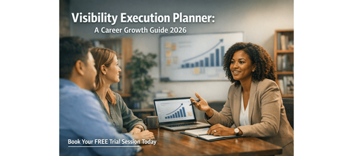 Visibility Execution Planner: A Career Growth Guide 2026