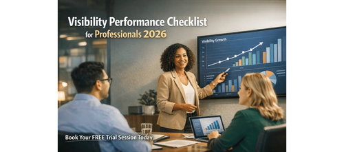 Visibility Performance Checklist for Professionals 2026