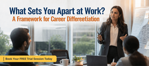 What Sets You Apart at Work? A Framework for Career Differentiation