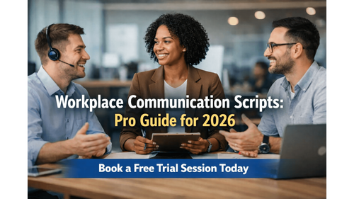 Workplace Communication Scripts: Pro Guide for 2026
