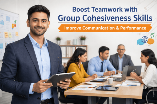 Learn to Improve teamwork with strong group cohesiveness skills