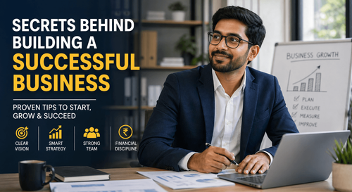 Learn the Secrets Behind Building a Successful Business With Proven Tips