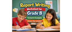 Class 8 Writing Worksheet on Report Writing | PlanetSpark